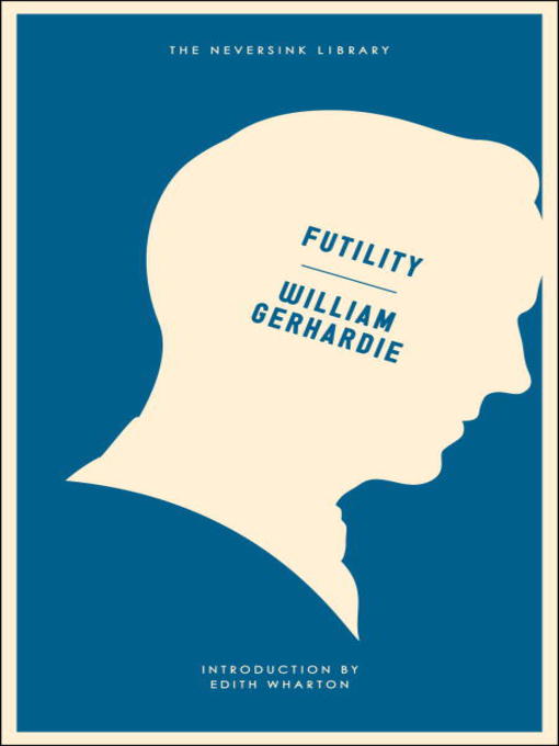 Title details for Futility by William Gerhardie - Available